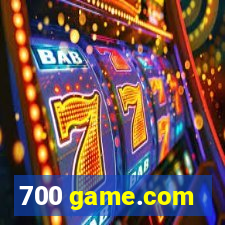 700 game.com